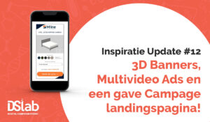 Inspiratie update #12: 3D Banners, Multivideo Ads en een gave Campage landingspagina! - UitgelichteAfbeelding Inspiratieupdate12
